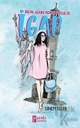 İGAP - İdeal Gelin Adayı Projesi