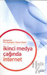 İkinci Medya Çağında İnternet