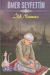 İlk Namaz