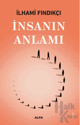 İnsanın Anlamı