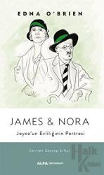 James ve Nora Joyce'un Evliliğinin Portresi