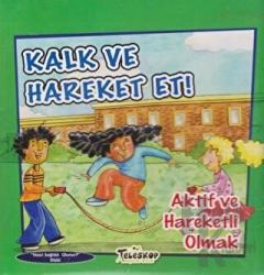 Kalk ve Hareket Et
