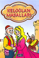 Keloğlan Masalları (Ciltli) Türk Masalları