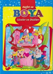 Keşfet ve Boya - Cüceler ve Dostları