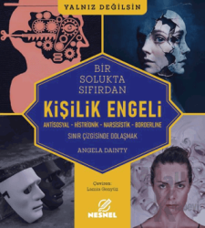 Kişilik Engeli - Sınır Çizgisinde Dolaşmak