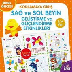 3-6 Yaş Kodlamaya Giriş Sağ ve Sol Beyin Geliştirme ve Güçlendirme Etkinlikleri