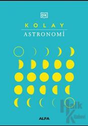 Kolay Astronomi (Ciltli)