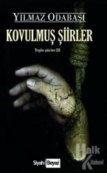 Kovulmuş Şiirler