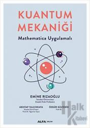 Kuantum Mekaniği Mathematica Uygulamalı