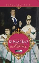 Kumarbaz Dünya Klasikleri