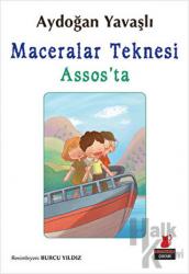 Maceralar Teknesi Assos’ta