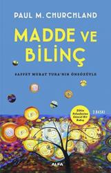 Madde ve Bilinç Zihin Felsefesine Güncel Bir Bakış