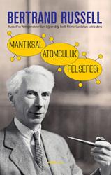 Mantıksal Atomculuk Felsefesi Russell’in Wittgenstein’dan Öğrendiği Belli Fikirleri Anlatan Sekiz Ders