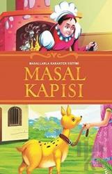 Masal Kapısı Masallarla Karakter Eğitimi