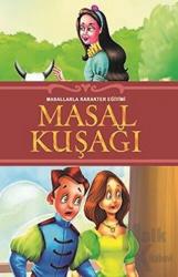 Masal Kuşağı Masallarla Karakter Eğitimi