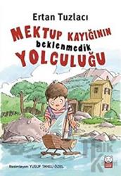 Mektup Kayığının Beklenmedik Yolculuğu