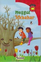 Meşgul İlkbahar Oku ve Öğren - Mevsimler