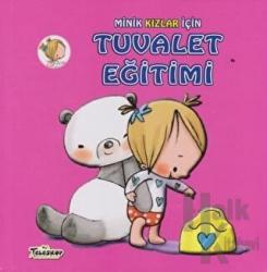 Minik Kızlar İçin Tuvalet Eğitimi