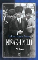 Misak-ı Milli Türk’ün Unutulan Yemini