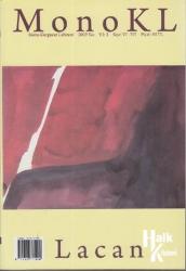 MonoKL Mono Kurgusuz Labirent Lacan Sayı: 6 - 7
