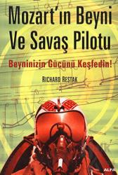 Mozart’ın Beyni ve Savaş Pilotu Beyninizin Gücünü Keşfedin!