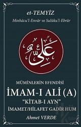 Müminlerin Efendisi İmam-ı Ali - İmamet / Hilafet Gadir Hum