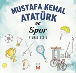 Mustafa Kemal Atatürk ve Spor
