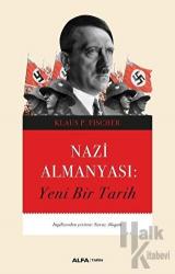 Nazi Almanyası Yeni Bir Tarih