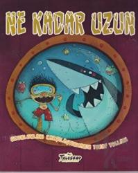 Ne Kadar Uzun