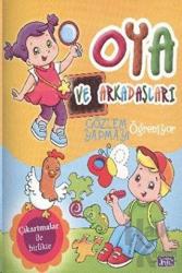 Oya ve Arkadaşları Gözlem Yapmayı Öğreniyor Çıkartmalar İle Birlikte