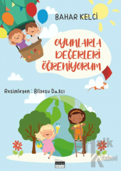 Oyunlarla Değerleri Öğreniyorum
