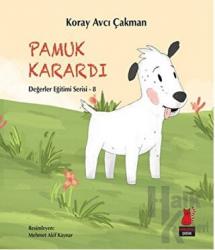 Pamuk Karardı - Değerler Eğitimi Serisi - 8 Değerler Eğitimi Serisi - 8