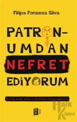Patronumdan Nefret Ediyorum