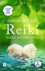 Reiki İlahi Aydınlanma