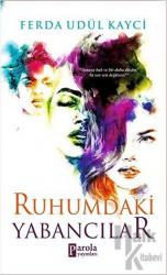 Ruhumdaki Yabancılar