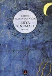 Rüya Sineması Deneme 1