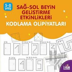 5-8 Yaş Sağ-Sol Beyin Geliştirme Etkinlikleri Kodlama Olimpiyatları