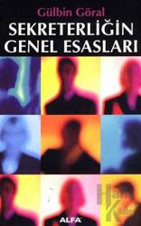 Sekreterliğin Genel Esasları