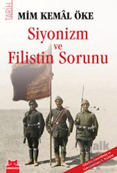 Siyonizm ve Filistin Sorunu 1880-1923