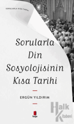 Sorularla Din Sosyolojisinin Kısa Tarihi