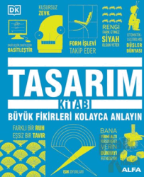 Tasarım Kitabı (Ciltli) Büyük Fikirleri Kolayca Anlayın