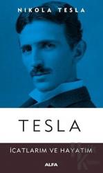 Tesla İcatlarım ve Hayatım