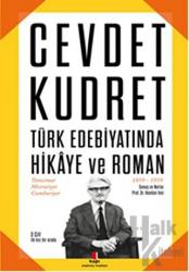 Türk Edebiyatında Hikaye ve Roman Tanzimat Meşrutiyet Cumhuriyet 1859-1959