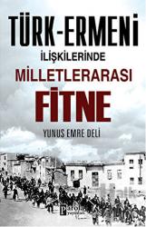 Türk-Ermeni İlişkilerinde Milletlerarası Fitne