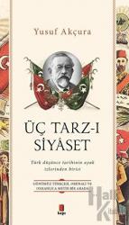 Üç Tarz-ı Siyaset