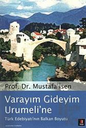 Varayım Gideyim Urumeli’ne