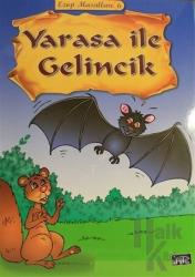 Yarasa ile Gelincik - Ezop Masalları 6