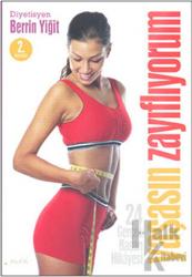 Yaşasın Zayıflıyorum 24 Gerçek Başarı Hikayesi