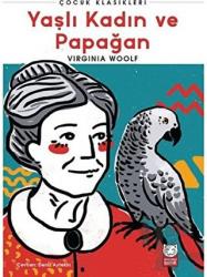 Yaşlı Kadın ve Papağan