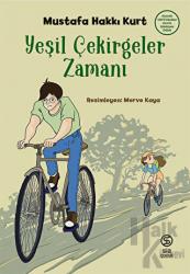 Yeşil Çekirgeler Zamanı